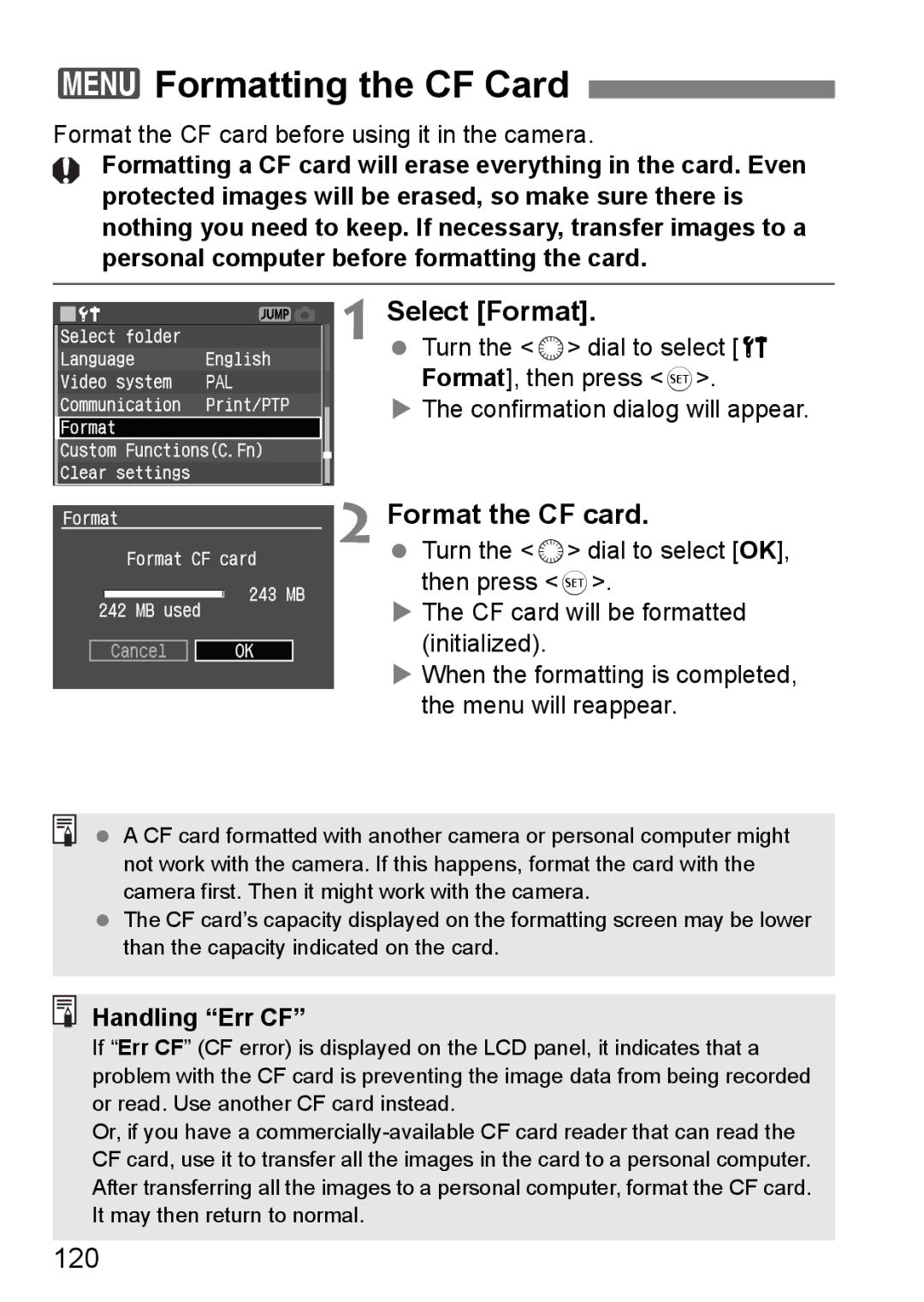 Canon EOS 5D instruction manual 3Formatting the CF Card, Select Format, Format the CF card, 120, Handling Err CF 