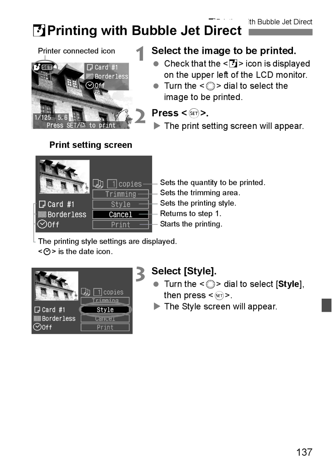 Canon EOS 5D instruction manual SPrinting with Bubble Jet Direct, 137, Print setting screen will appear 