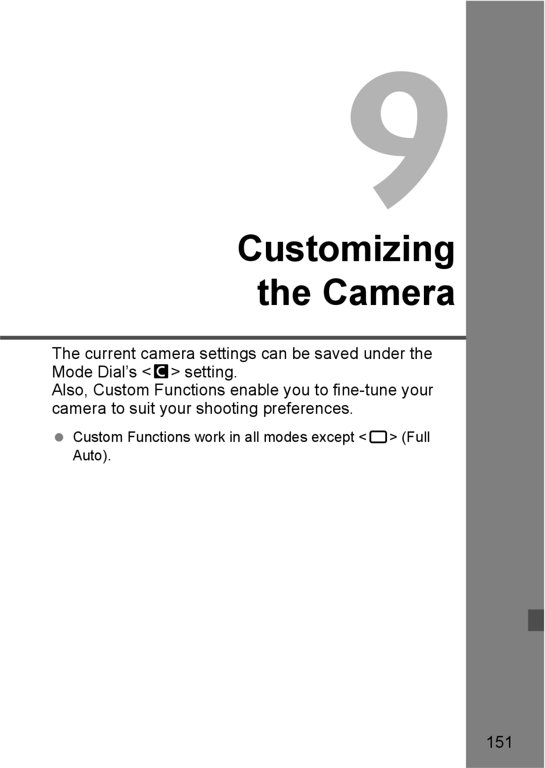 Canon EOS 5D instruction manual 151, Custom Functions work in all modes except 1 Full Auto 