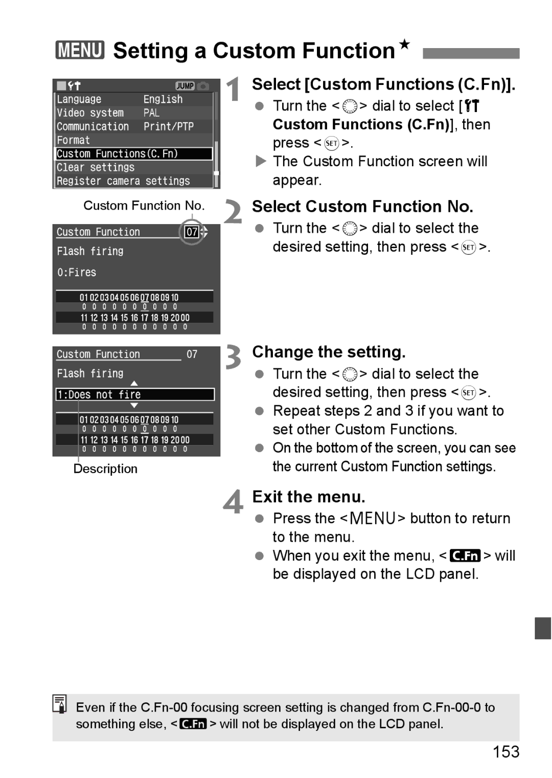 Canon EOS 5D 3Setting a Custom FunctionN, Select Custom Functions C.Fn, Select Custom Function No, Change the setting, 153 