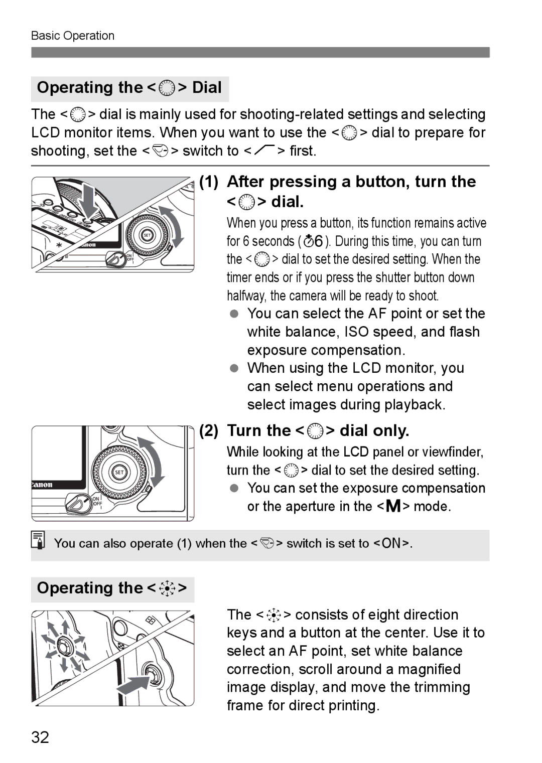 Canon EOS 5D instruction manual Operating the 5 Dial, After pressing a button, turn the 5 dial, Turn the 5 dial only 