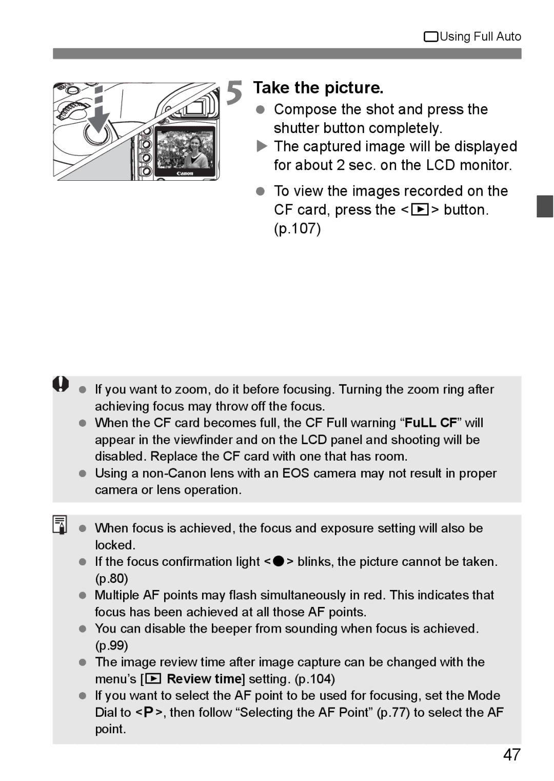 Canon EOS 5D instruction manual Take the picture, Compose the shot and press the shutter button completely 