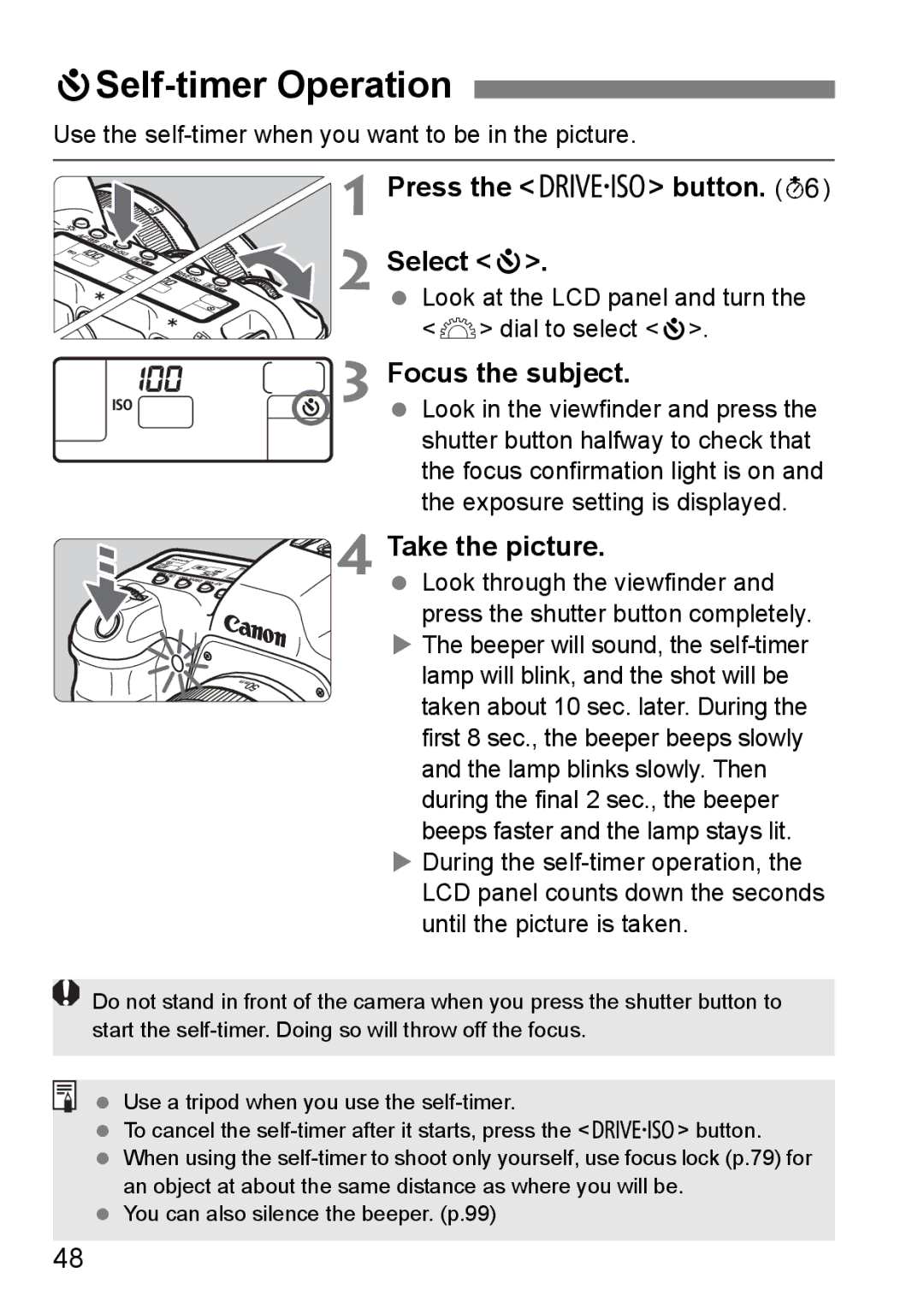 Canon EOS 5D JSelf-timer Operation, Press the R button Select j, Use the self-timer when you want to be in the picture 