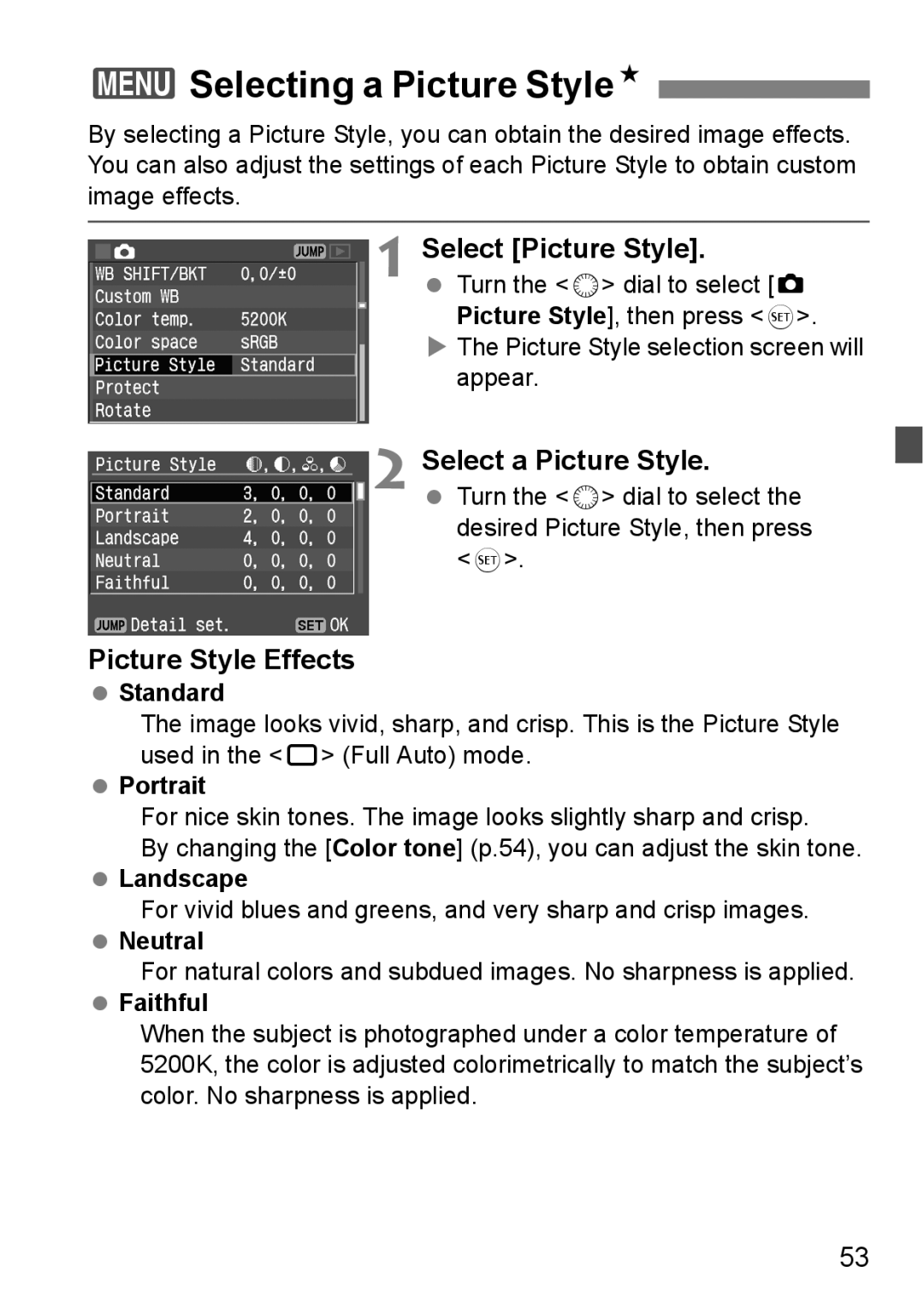 Canon EOS 5D 3Selecting a Picture StyleN, Select Picture Style, Select a Picture Style, Picture Style Effects 