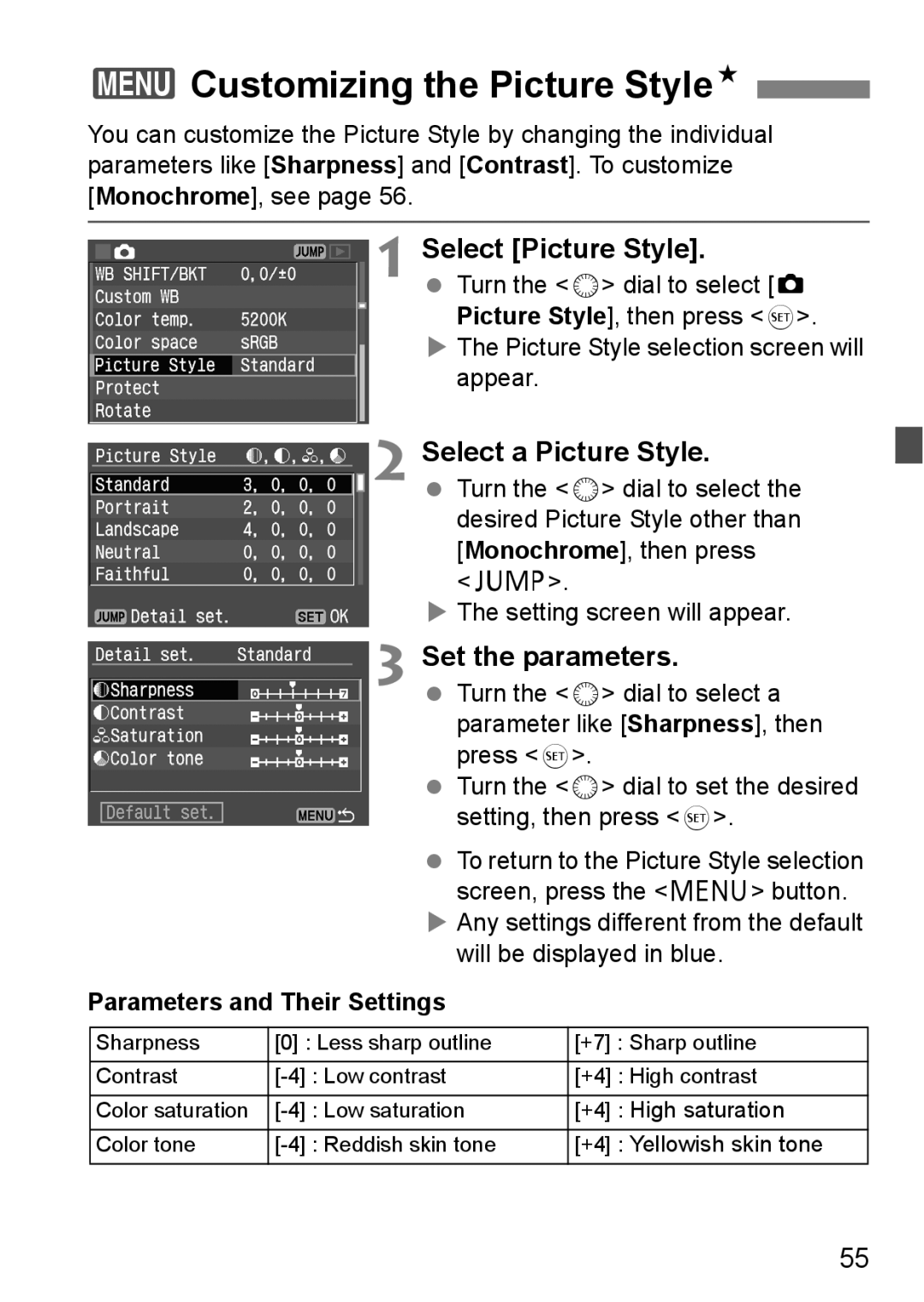 Canon EOS 5D instruction manual 3Customizing the Picture StyleN, Set the parameters, Parameters and Their Settings 