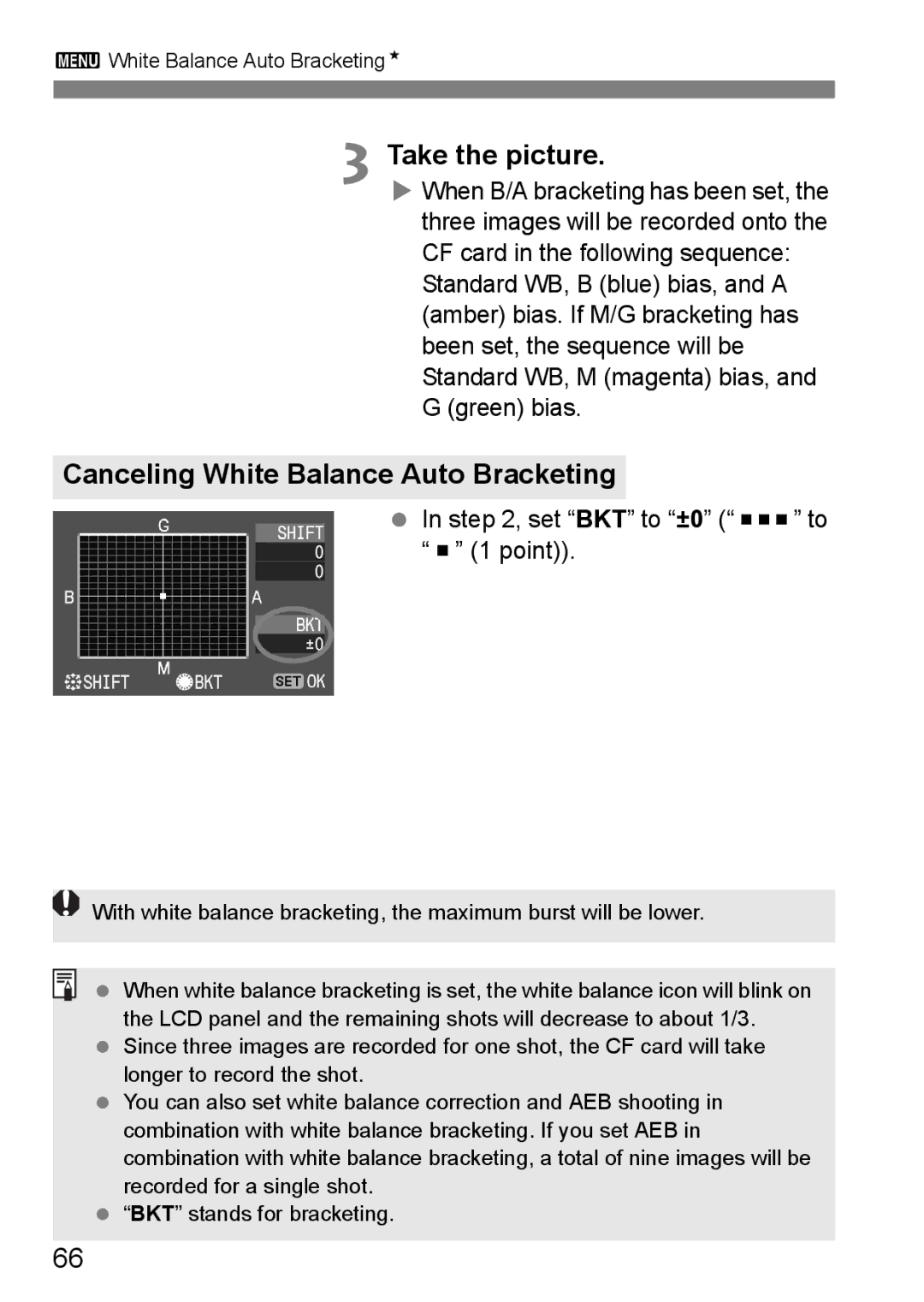 Canon EOS 5D instruction manual Canceling White Balance Auto Bracketing, set BKT to ±0 to 1 point 