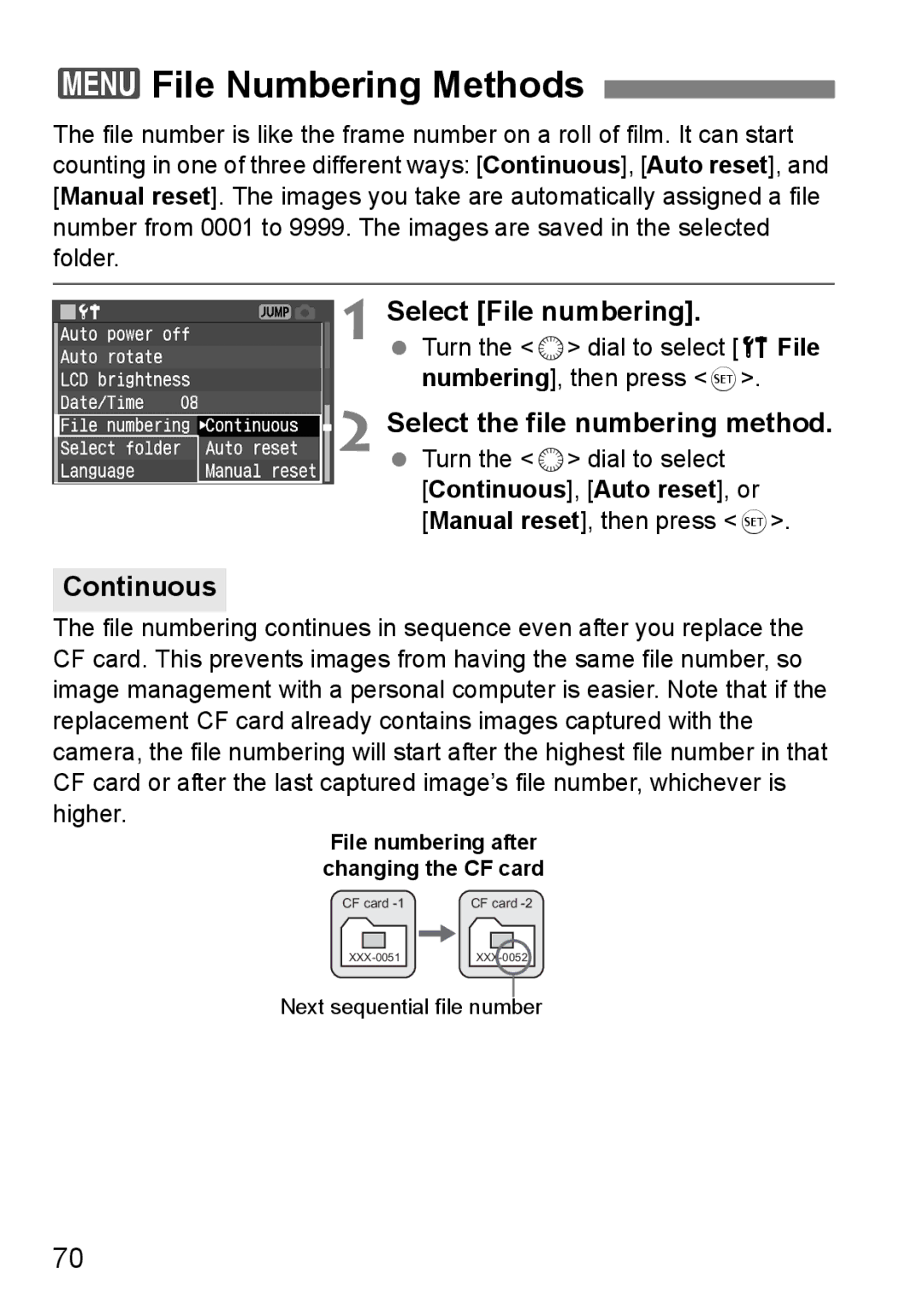 Canon EOS 5D 3File Numbering Methods, Select File numbering, Select the file numbering method, Continuous 