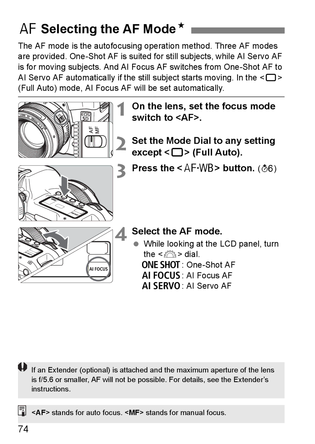 Canon EOS 5D instruction manual FSelecting the AF ModeN 