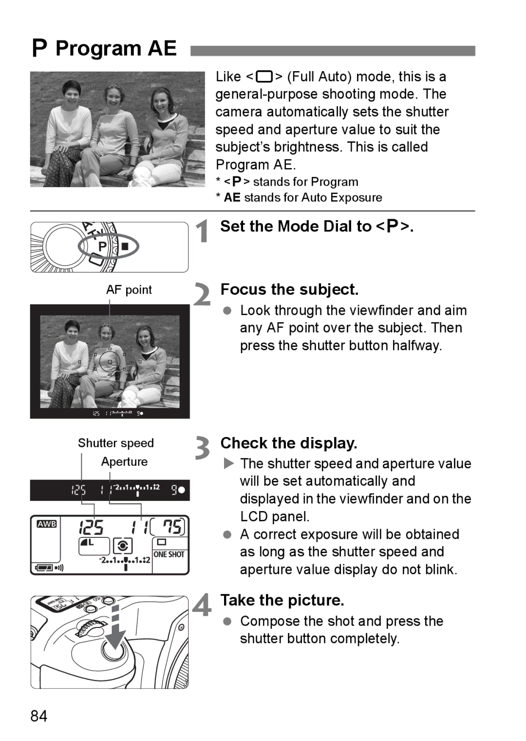 Canon EOS 5D instruction manual DProgram AE, Set the Mode Dial to d Focus the subject 