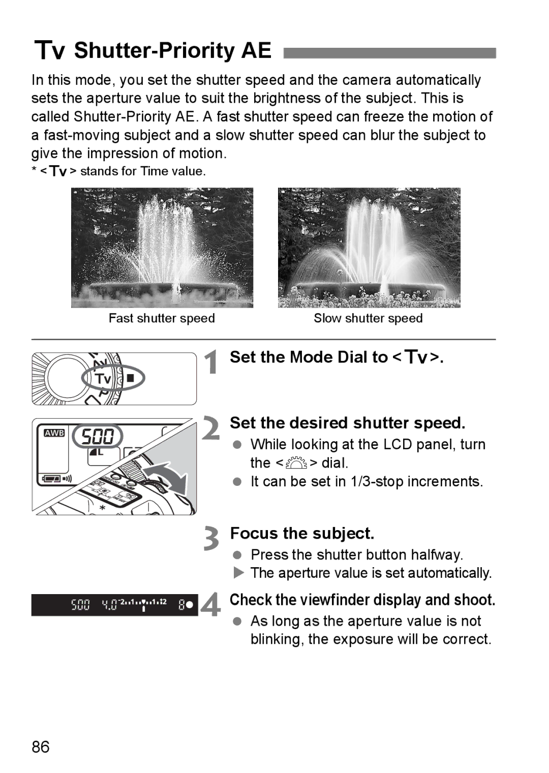 Canon EOS 5D instruction manual SShutter-Priority AE, Set the Mode Dial to s Set the desired shutter speed 