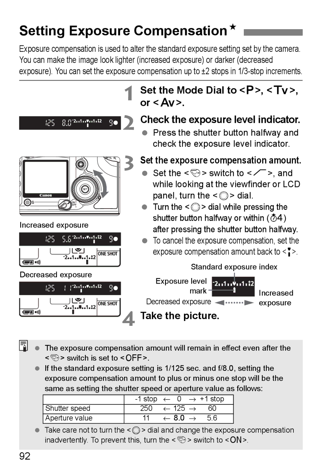 Canon EOS 5D instruction manual Setting Exposure CompensationN, Set the Mode Dial to d, s, or f 