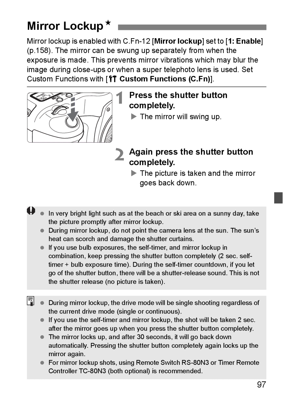 Canon EOS 5D Mirror LockupN, Press the shutter button completely, Again press the shutter button completely 