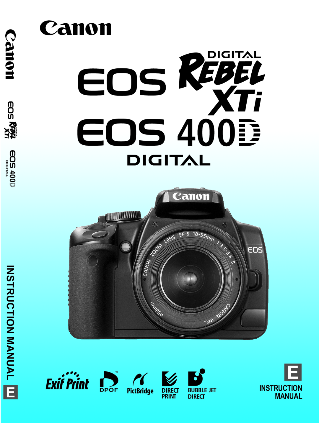 Canon EOS DIGITAL REBEL XTI instruction manual Instruction Manual 