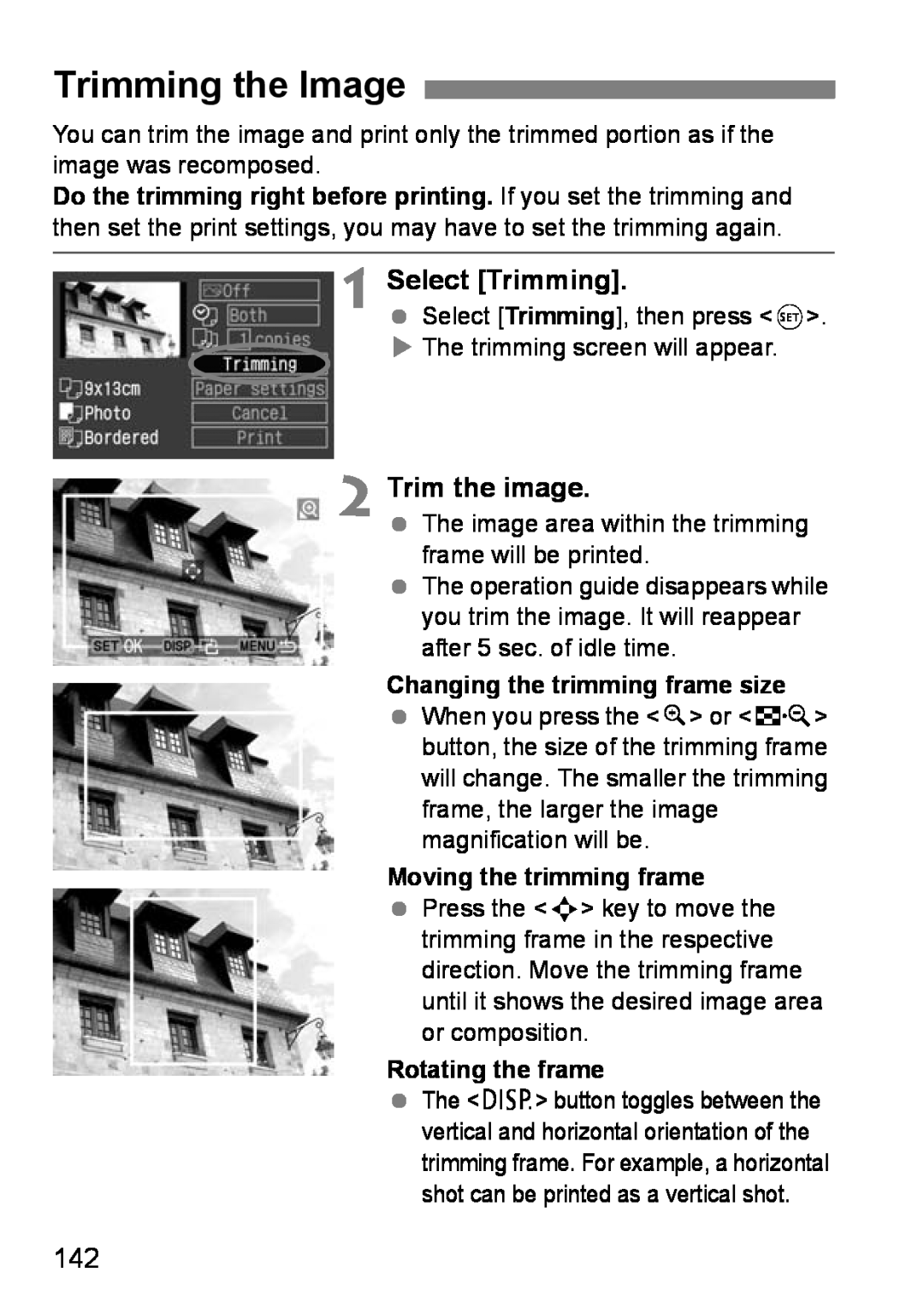 Canon EOS DIGITAL REBEL XTI instruction manual Trimming the Image, Select Trimming, Trim the image, Rotating the frame 