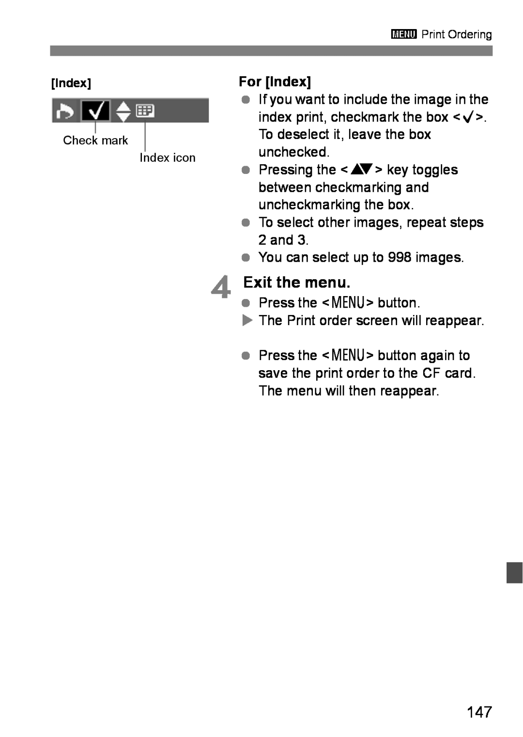 Canon EOS DIGITAL REBEL XTI instruction manual Exit the menu, For Index 