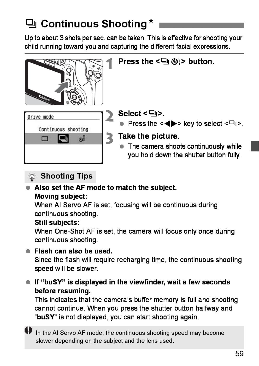 Canon EOS DIGITAL REBEL XTI iContinuous ShootingN, Press the iQ button Select, Shooting Tips, Take the picture 