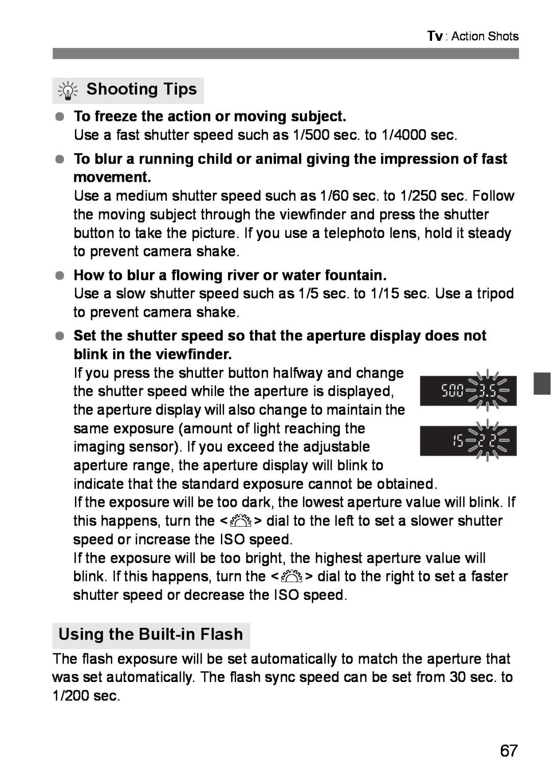 Canon EOS DIGITAL REBEL XTI Using the Built-in Flash, Shooting Tips, To freeze the action or moving subject 