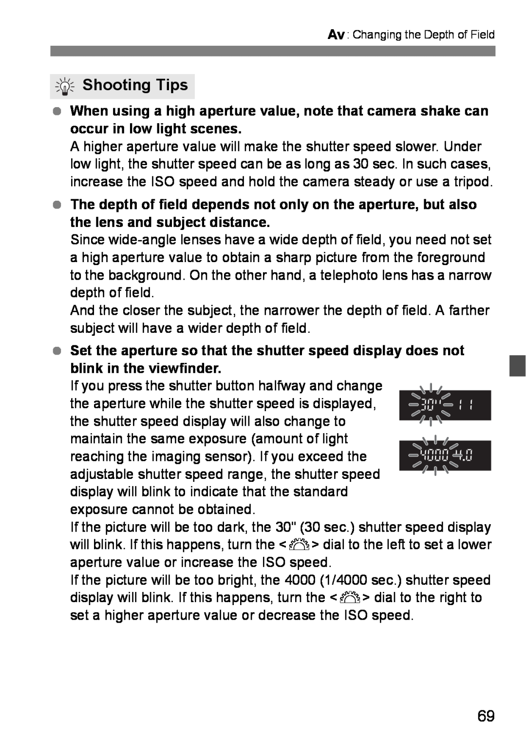 Canon EOS DIGITAL REBEL XTI instruction manual Shooting Tips, f Changing the Depth of Field 
