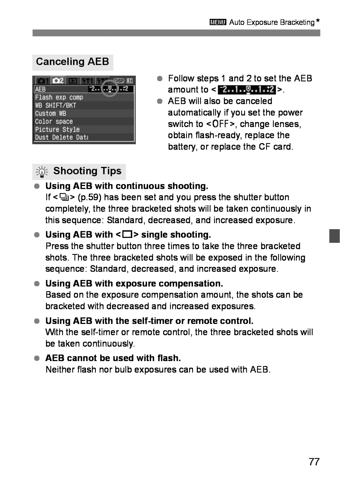 Canon EOS DIGITAL REBEL XTI instruction manual Canceling AEB, Shooting Tips, Using AEB with continuous shooting 