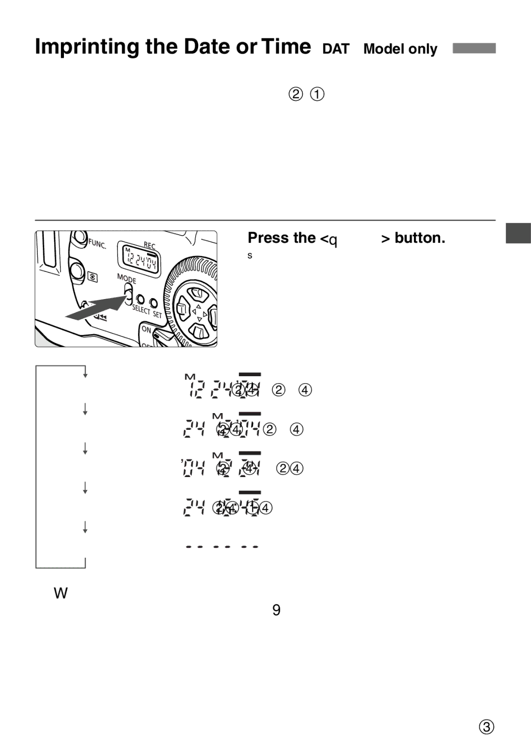 Canon EOS Elan 7NE Body Only manual Imprinting the Date or Time Date Model only, Press the q button 
