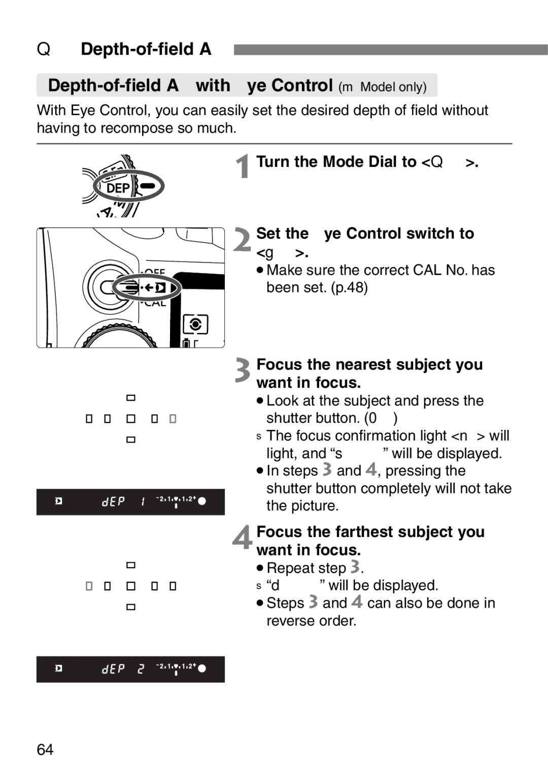 Canon EOS Elan 7NE Body Only manual Turn the Mode Dial to Q 2Set the Eye Control switch to g, Picture 