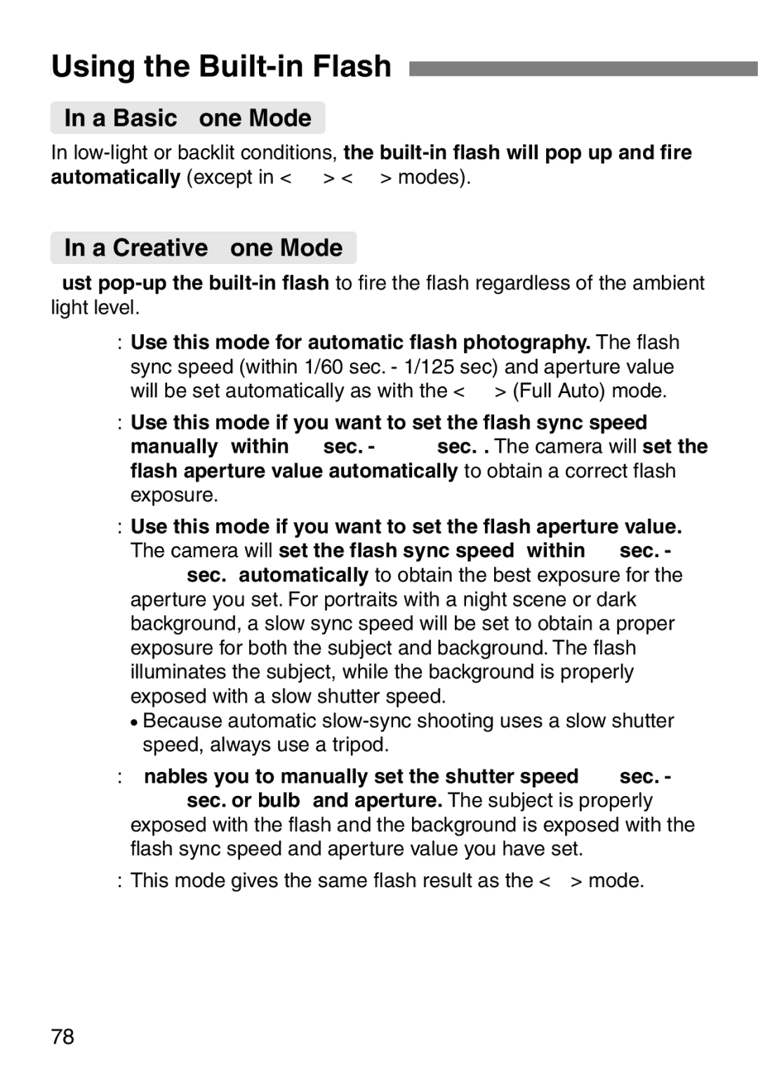 Canon EOS Elan 7NE Body Only manual Using the Built-in Flash, A Basic Zone Mode, A Creative Zone Mode 