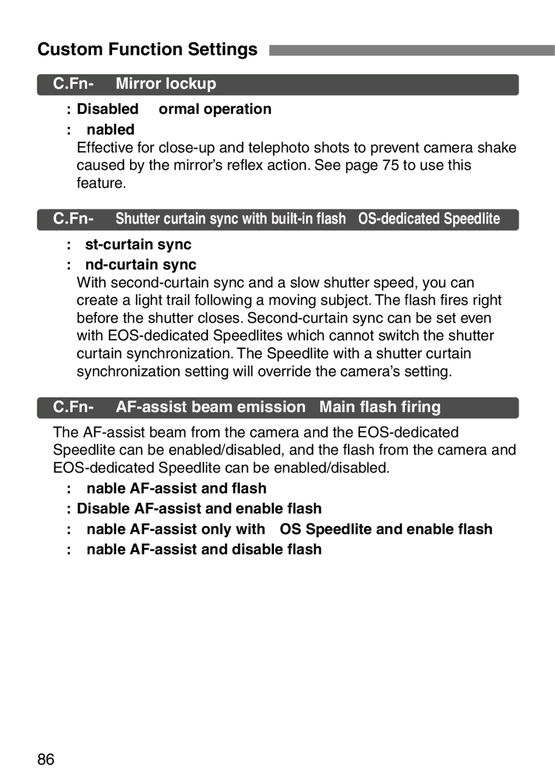 Canon EOS Elan 7NE Body Only manual Custom Function Settings, Disabled Normal operation Enabled 