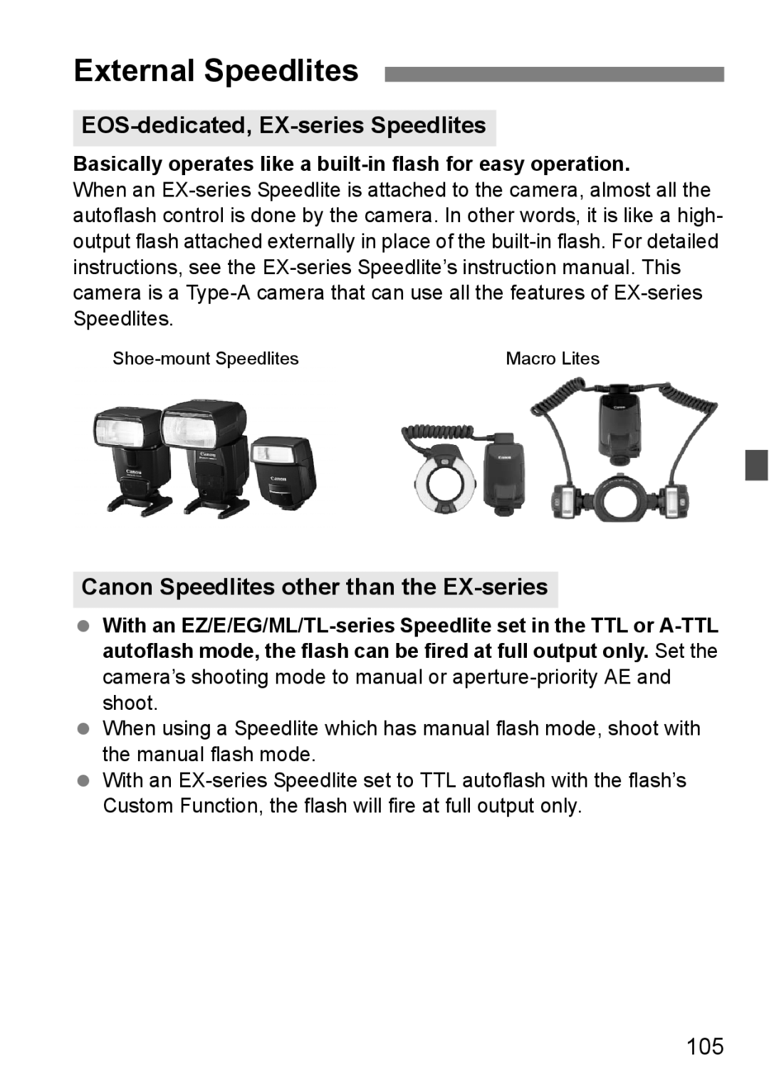 Canon EOS40D External Speedlites, EOS-dedicated, EX-series Speedlites, Canon Speedlites other than the EX-series, 105 