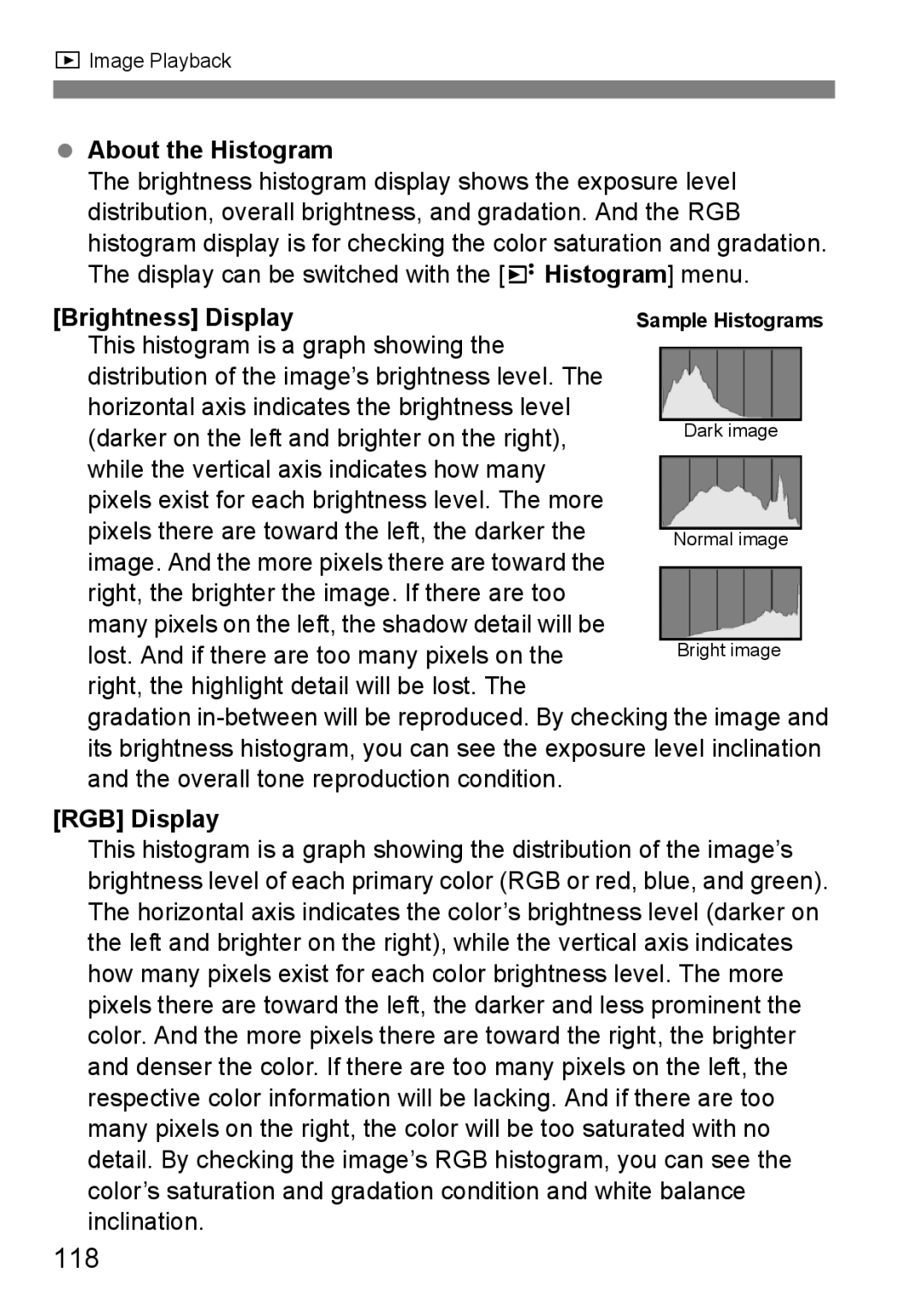 Canon EOS40D instruction manual 118, About the Histogram, Brightness Display, RGB Display 