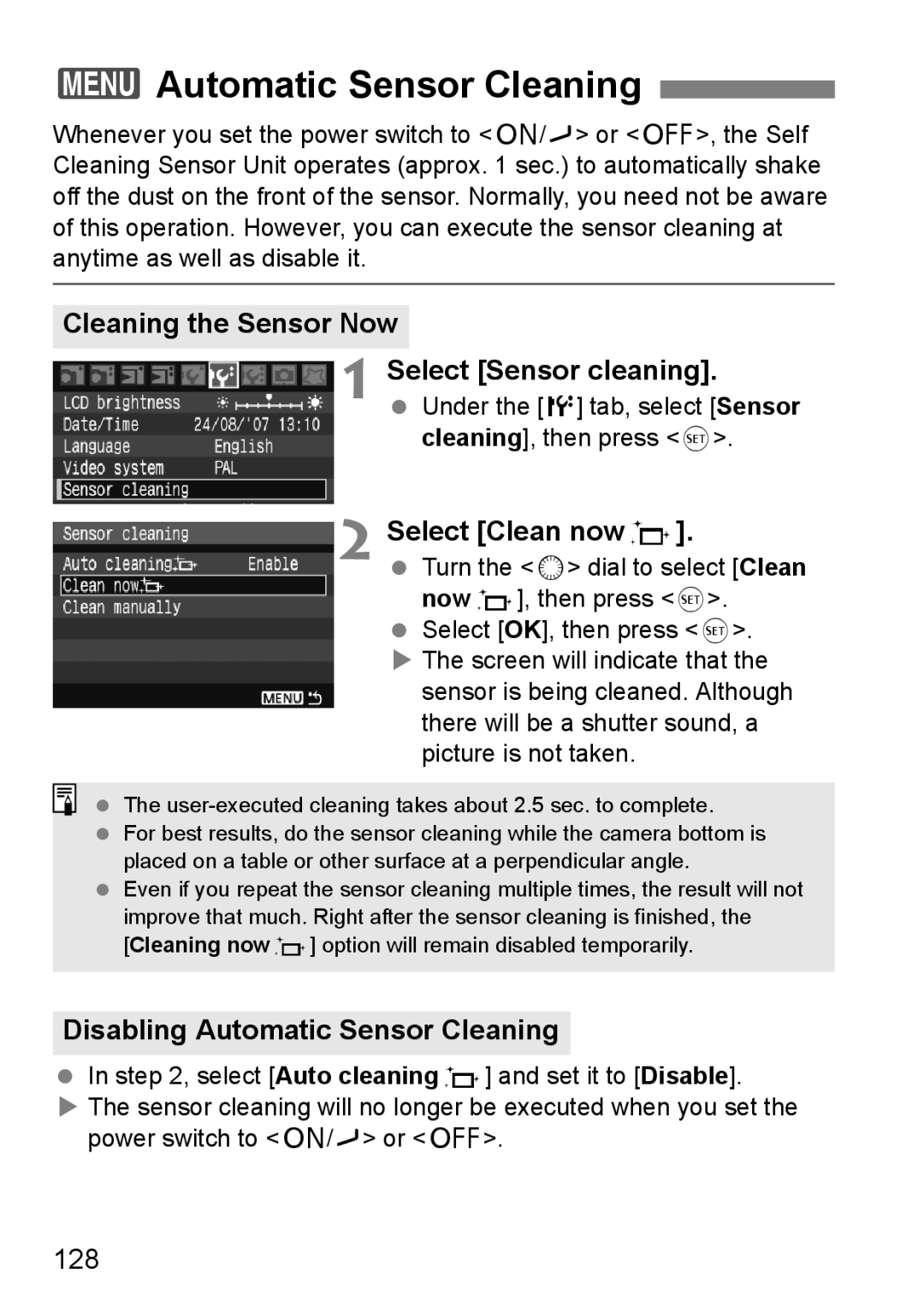 Canon EOS40D 3Automatic Sensor Cleaning, Cleaning the Sensor Now, Select Clean nowf, Disabling Automatic Sensor Cleaning 