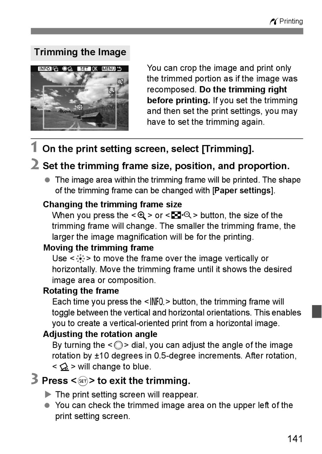 Canon EOS40D instruction manual Trimming the Image, Press 0 to exit the trimming, 141 