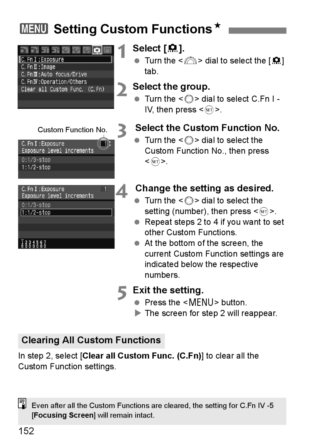 Canon EOS40D instruction manual 3Setting Custom FunctionsN, Select the group, Select the Custom Function No 