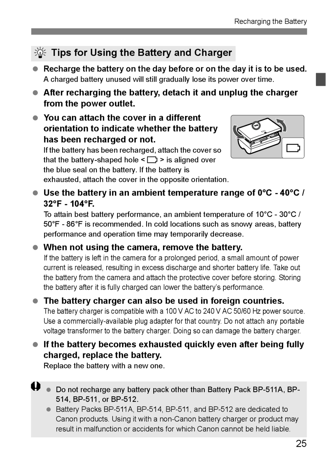 Canon EOS40D instruction manual Tips for Using the Battery and Charger, When not using the camera, remove the battery 