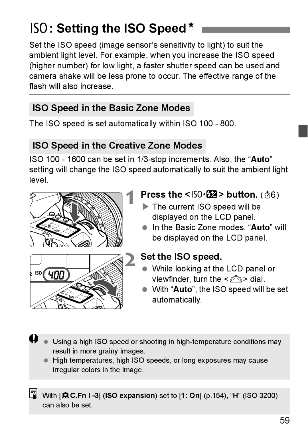 Canon EOS40D Setting the ISO SpeedN, ISO Speed in the Basic Zone Modes, ISO Speed in the Creative Zone Modes 