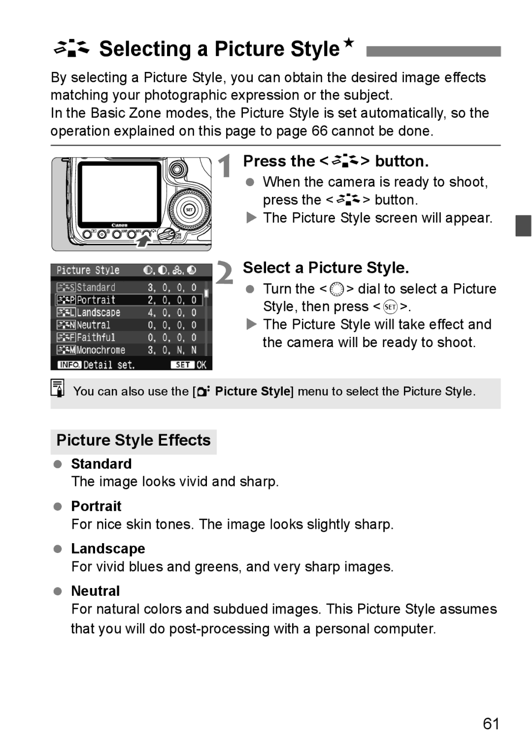 Canon EOS40D ASelecting a Picture StyleN, Press the a button, Select a Picture Style, Picture Style Effects 