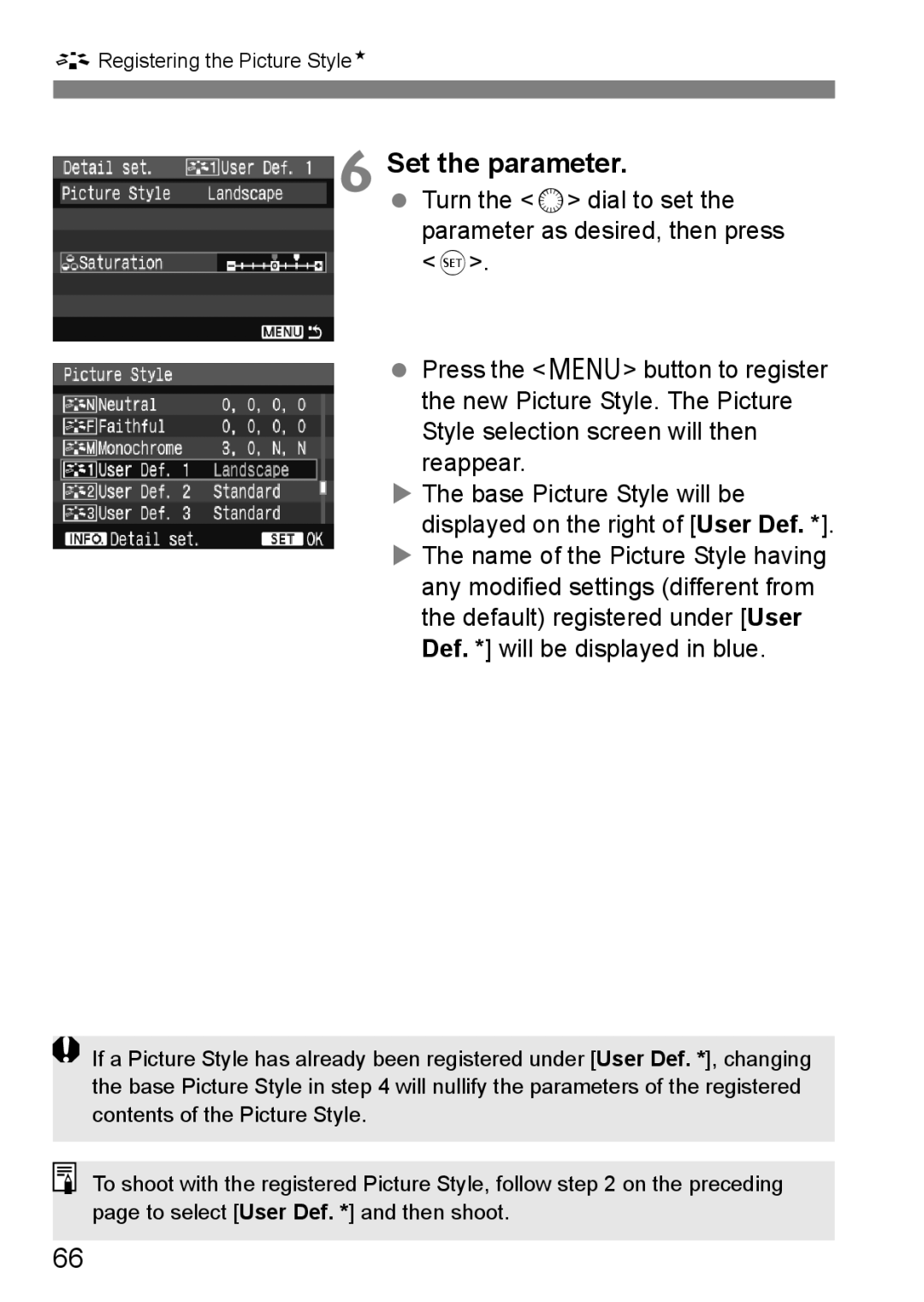 Canon EOS40D instruction manual ARegistering the Picture StyleN 