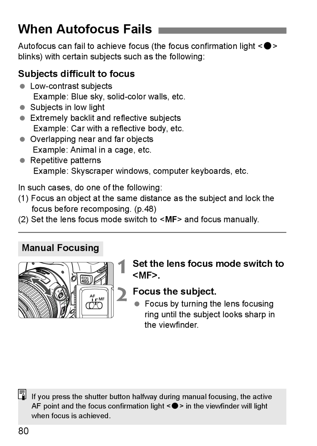 Canon EOS40D instruction manual When Autofocus Fails, Subjects difficult to focus 