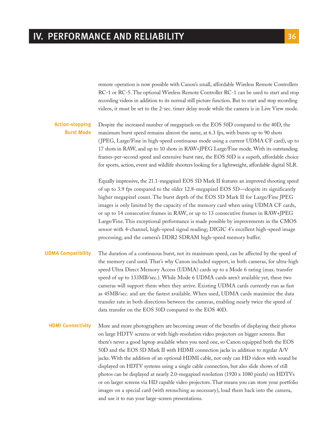 Canon eos5d manual IV. Performance and Reliability 