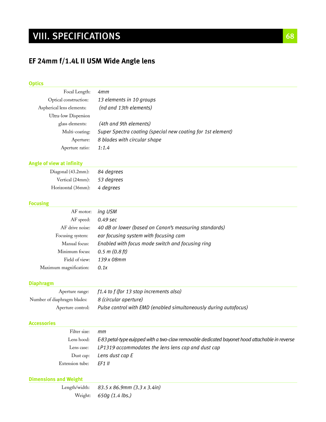 Canon eos5d manual Optics, Angle of view at infinity, Focusing, Diaphragm, Accessories, Dimensions and Weight 