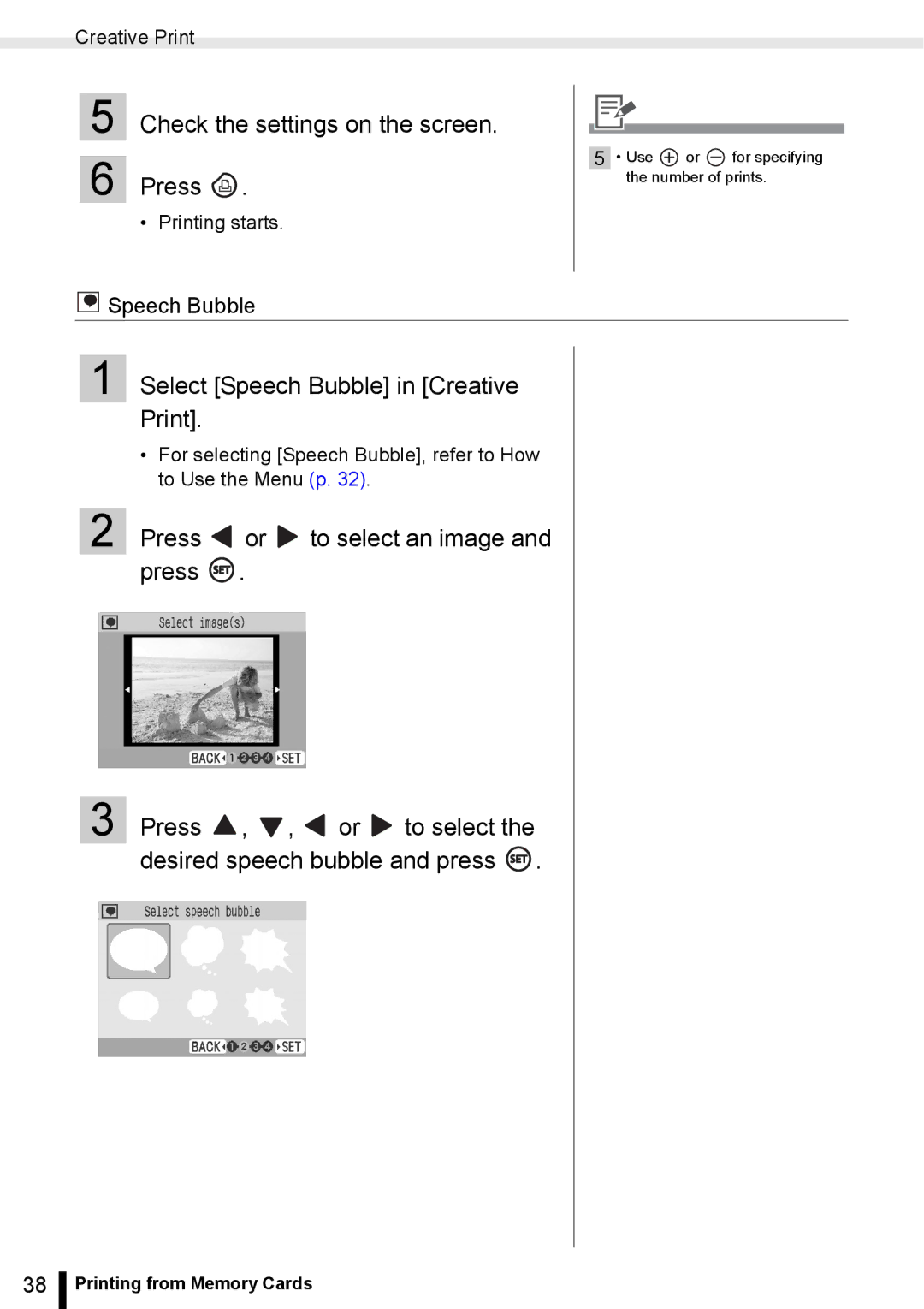 Canon ES20 manual Select Speech Bubble in Creative Print, For selecting Speech Bubble, refer to How to Use the Menu p 