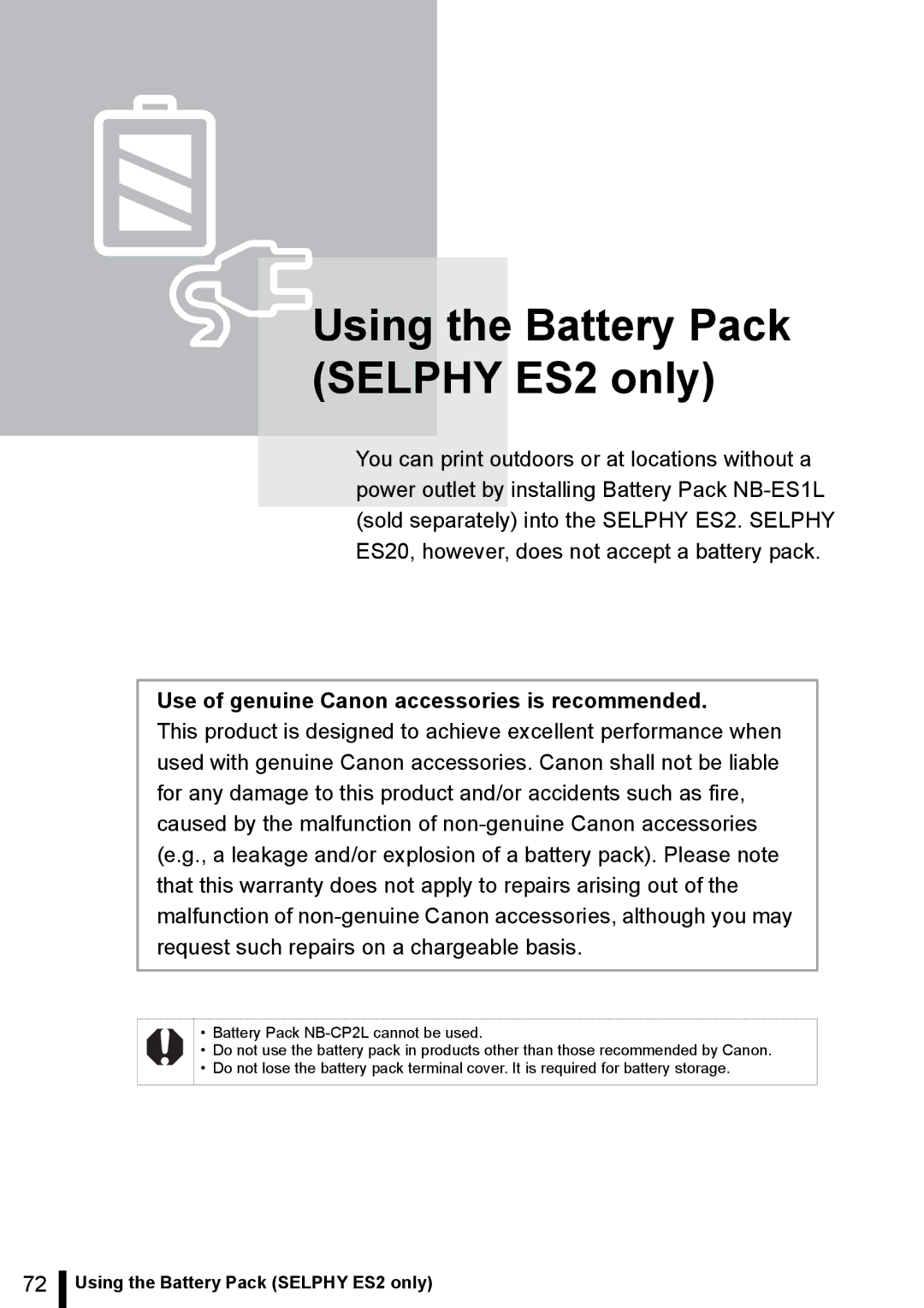 Canon ES20 manual Using the Battery Pack Selphy ES2 only 