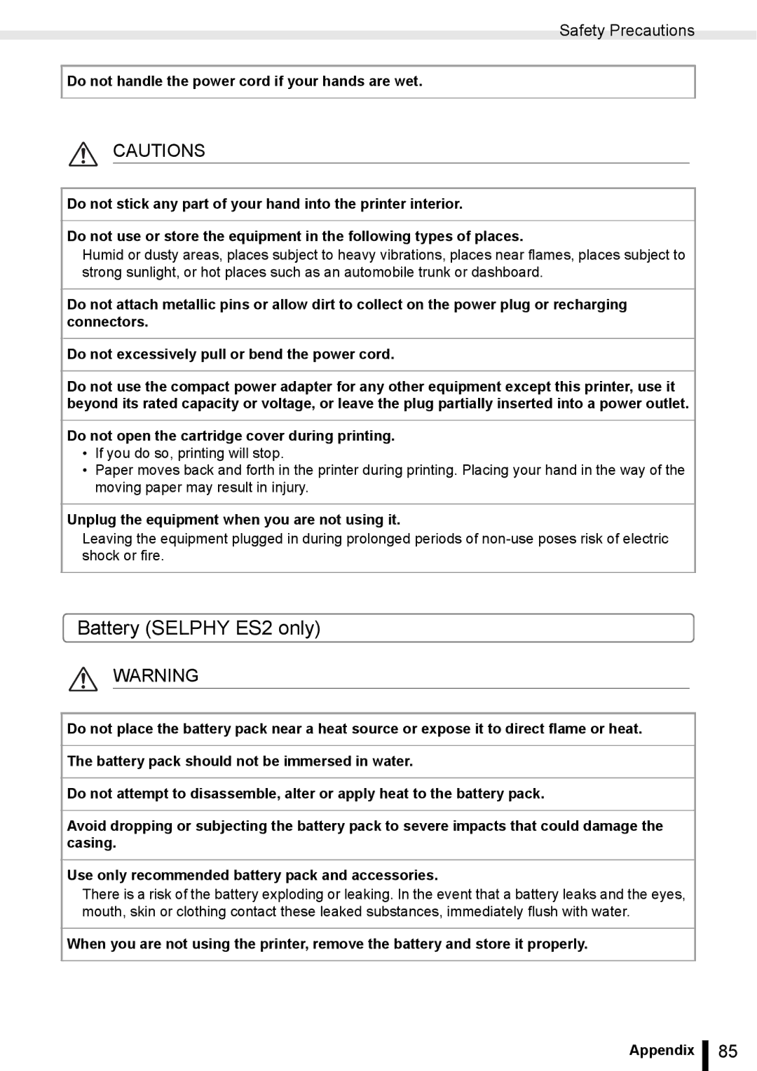 Canon ES20 manual Battery Selphy ES2 only, Safety Precautions, Do not open the cartridge cover during printing 