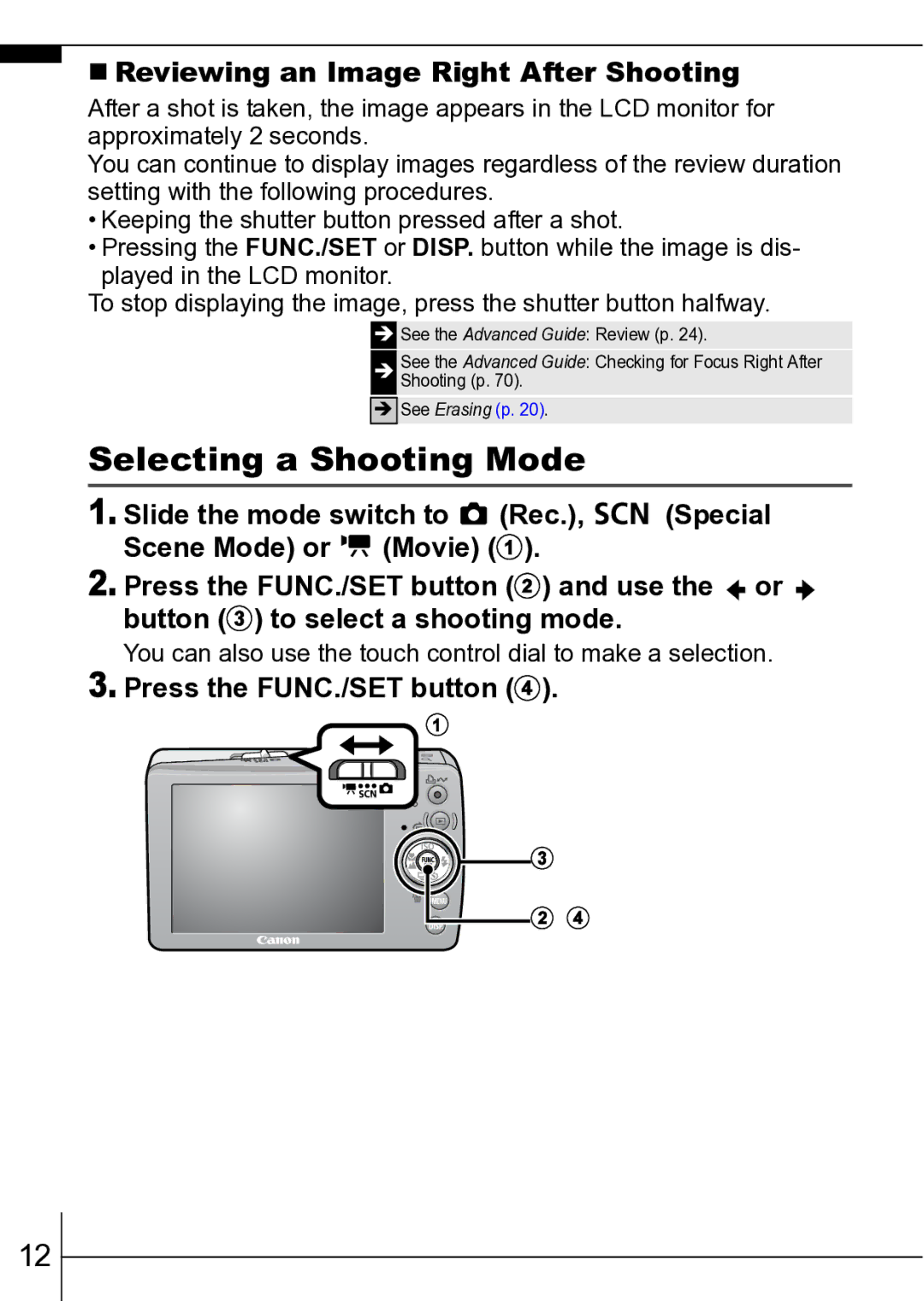 Canon ES75 manual Selecting a Shooting Mode, „ Reviewing an Image Right After Shooting, Press the FUNC./SET button d 