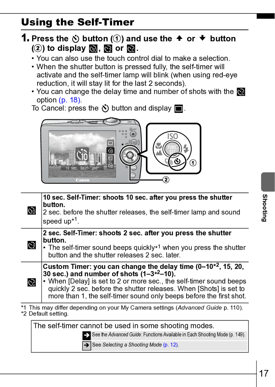 Canon ES75 manual Using the Self-Timer, Press the button a and use the or button b to display , or 