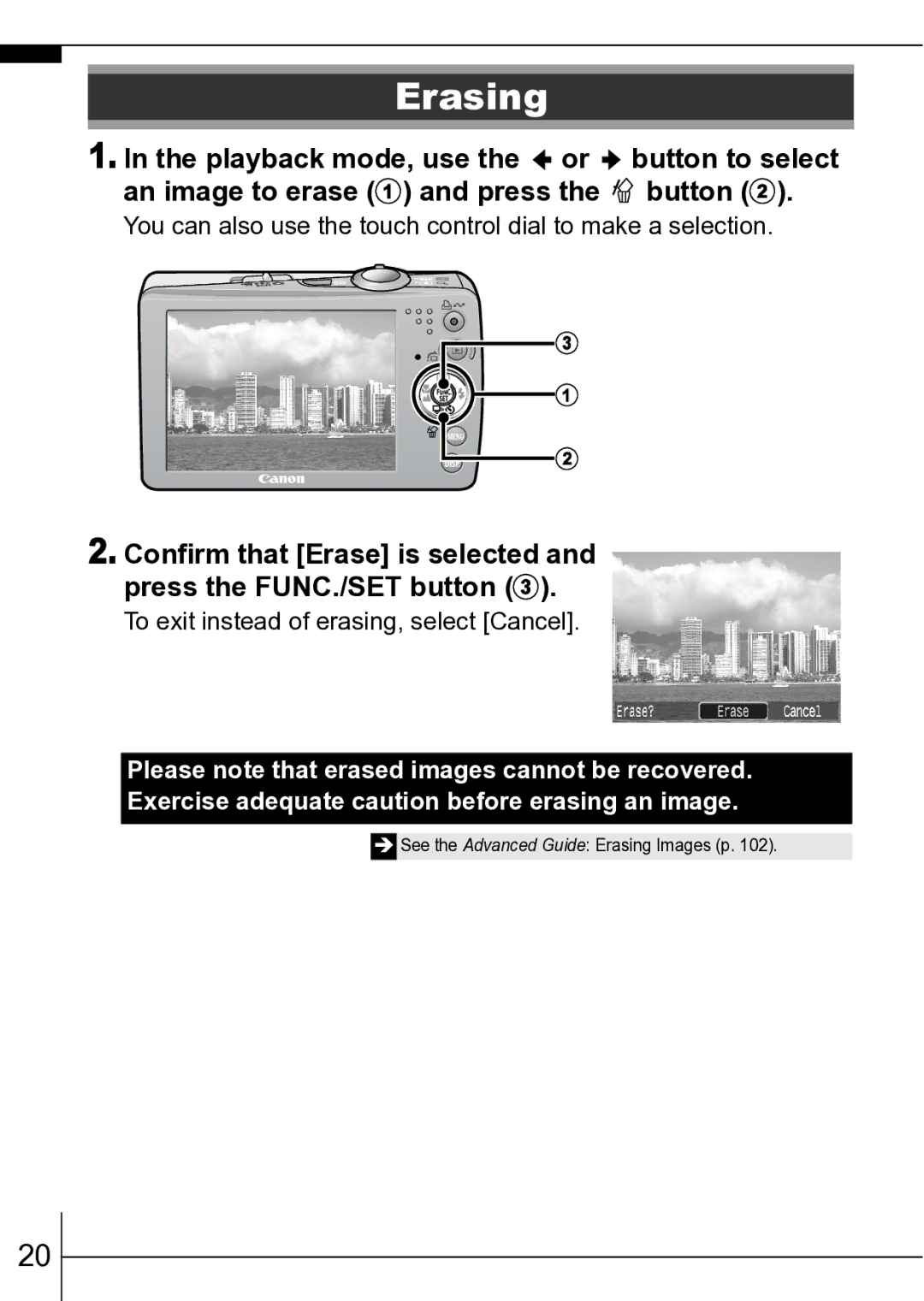 Canon ES75 manual Erasing, To exit instead of erasing, select Cancel 