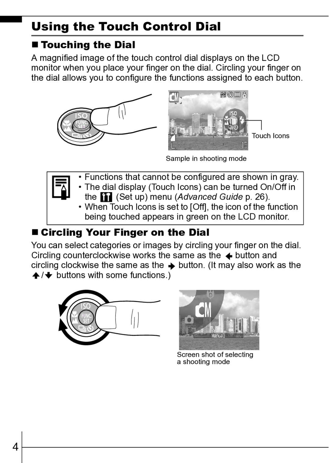 Canon ES75 manual Using the Touch Control Dial, „ Touching the Dial, „ Circling Your Finger on the Dial 