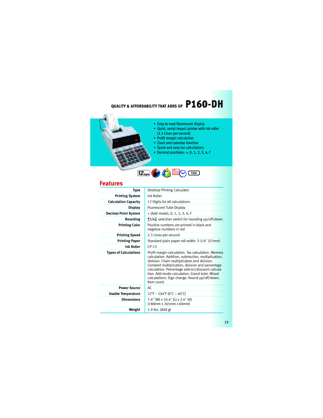 Canon F-604, 5565B002, 5093B001, Z-505 manual Quality & Affordability That Adds UP P160-DH 