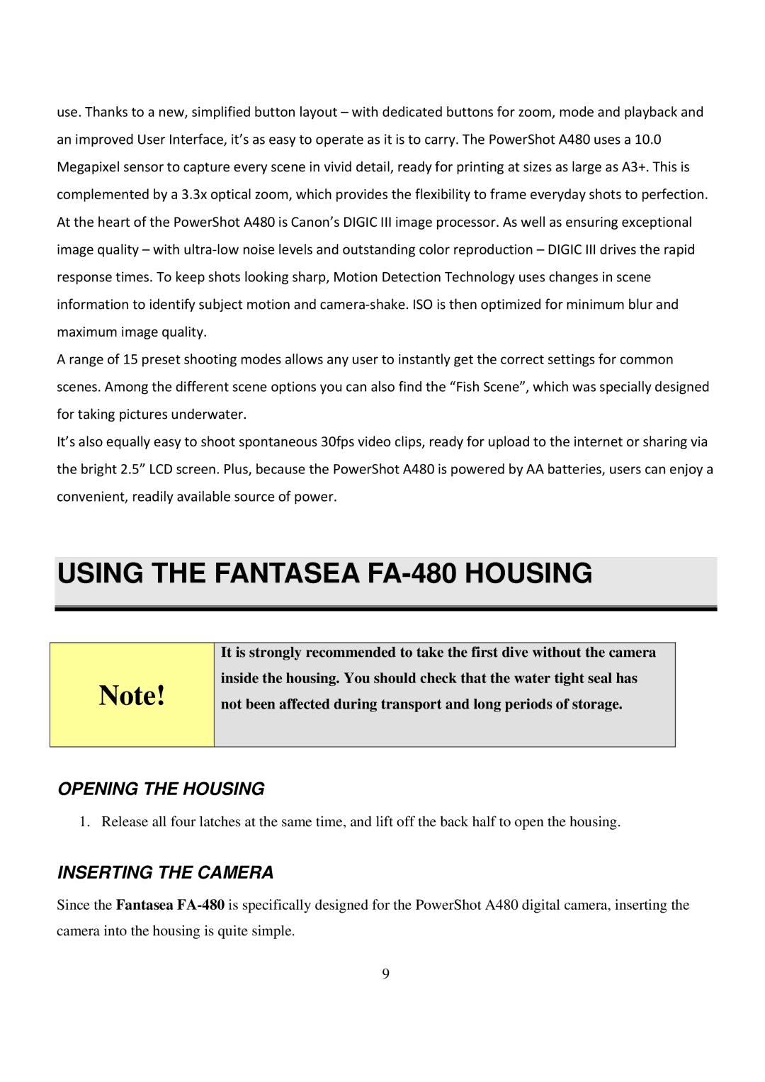 Canon manual Using the Fantasea FA-480 Housing, Opening the Housing, Inserting the Camera 