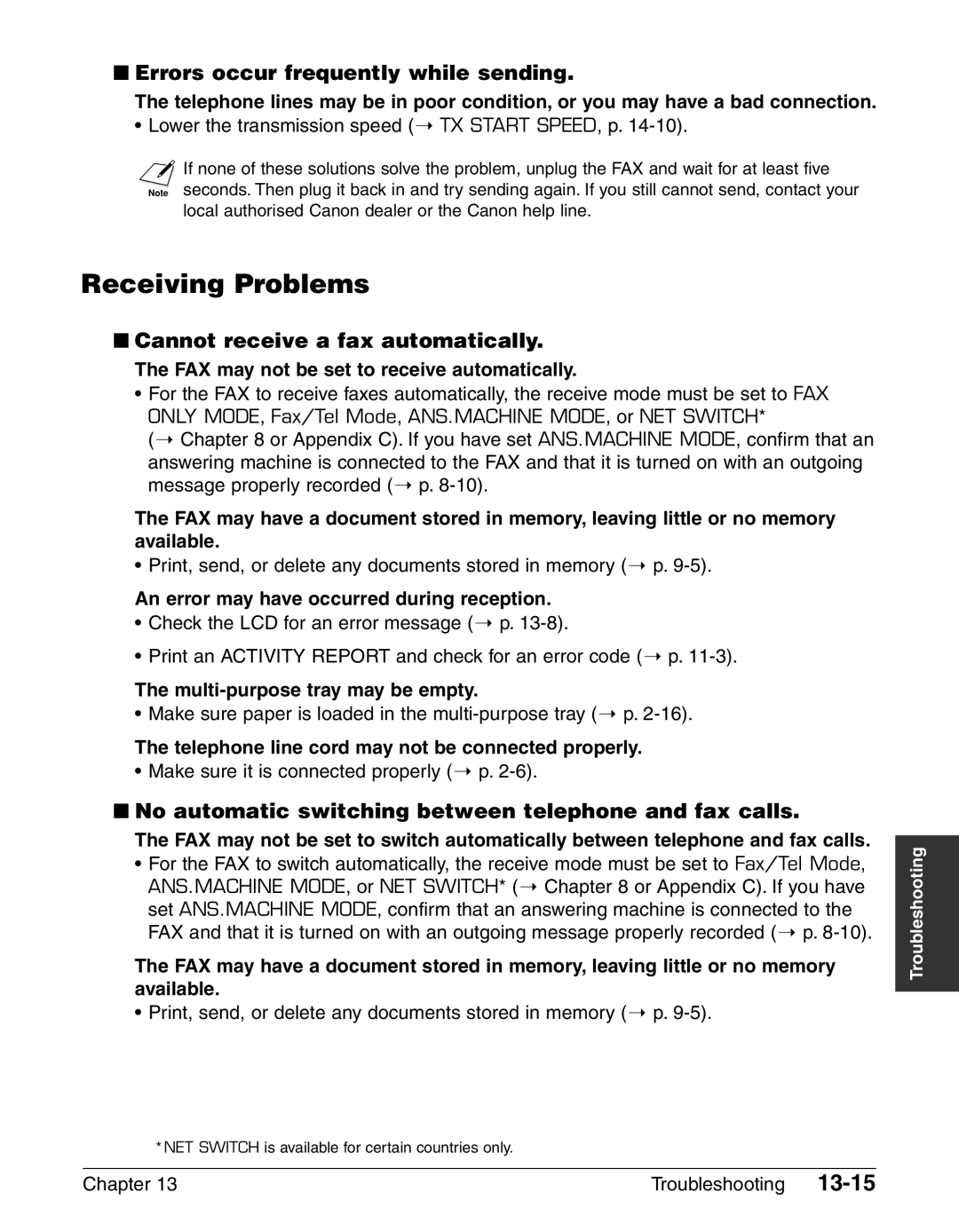 Canon FAX-L240, FAX-L290 Receiving Problems, Errors occur frequently while sending, Cannot receive a fax automatically 