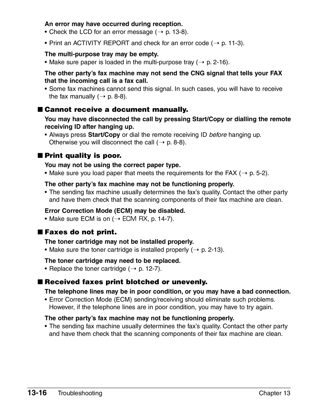 Canon FAX-L290, FAX-L240 Cannot receive a document manually, Print quality is poor, Faxes do not print 